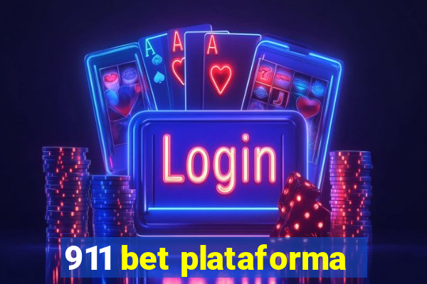 911 bet plataforma